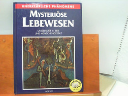 Mysteriöse Lebewesen - Ungeheuer In Tier - Und Menschengestalt - Cuentos & Legendas