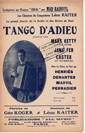 Tango D'Adieu	> Chanteur >	Mary Ketty	> Partition Musicale Ancienne > 	26/01/2023 - Gesang (solo)