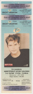 RICKY MARTIN ,ORGINAL ,CONCERT ,TICKET ,1998 ISTANBUL,TURKEY - Konzertkarten