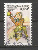 ANDORRA /ANDORRE.Europa 2002, Le Cirque Et Clowns, 1 Timbre Oblitéré Andorre, 1 ère Qualité - Gebruikt