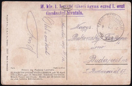 1917 Tábori Posta Képeslap "K. Kir. 1. Honvéd Tábori ágyús Ezred I. Oszt. / Gazdasági Hivatala" , "TÁBORI POSTAHIVATAL 4 - Other & Unclassified