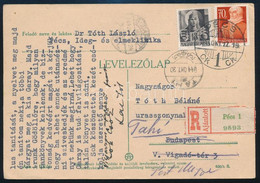 1944 Ajánlott Levelezőlap Pécsről Budapestre, Továbbküldve Tahira - Altri & Non Classificati