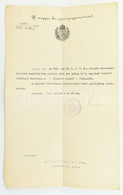1935 Bp., Lázár Andor (1882-1971), A Gömbös- és A Darányi-kormány Igazságügy-miniszterének Autográf Aláírása és Bélyegző - Ohne Zuordnung