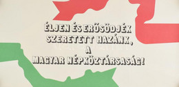 Cca 1970 2 Db MSZMP Szocreál Propaganda Plakát, Feltekerve, Jó állapotban, 67x32 Cm - Andere & Zonder Classificatie