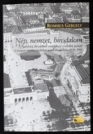 Romsics Gergely: Nép, Nemzet, Birodalom. A Habsburg Birodalom Emlékezete A Német, Osztrák és Magyar Történetpolitikai Go - Zonder Classificatie