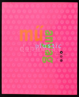 Műanyag / Plastic. Kiállítási Katalógus. Szerk.: Fejős Zoltán, Frazon Zsófia. Bp., 2007, Néprajzi Múzeum. Gazdag Képanya - Unclassified