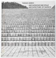 Werner Blaser: Tadao Ando. Architektur Der Stille. Architecture Of Silence. Naoshima Contemporary Art Museum. Basel-Bost - Non Classés