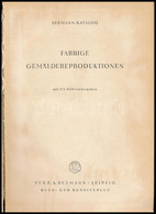Seemann-Katalog: Farbige Gemäldereproduktionen. Leipzig, 1954, VEB E. A. Seemann. Gazdag Képanyaggal Illusztrálva. Német - Sin Clasificación