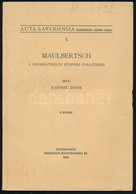 Kapossy János: Maulbertsch A Szombathelyi Püspöki Palotában. Acta Savariensia 5. Szombathely, 1943., Martineum, 23 P.+8  - Unclassified