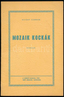 Csighy Sándor: Mozaik Kockák. Versek (1956 Emlékére). New Orleans, 1959, Szerzői Kiadás (Toronto, Hungarian Press Ltd).  - Zonder Classificatie
