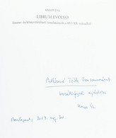 Knapp Éva: Librum Evolo. Eszme- és Könyvtörténeti Tanulmányok A XVI-XX. Századból. A Szerző, Knapp Éva (1956-) Irodalomt - Zonder Classificatie