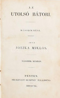 Jósika Miklós: Az Utolsó Bátori. II. és III. Rész. Jósika MIklós' Regényei VII. és VIII. Kötet. Pest, 1850., Heckenast G - Non Classés