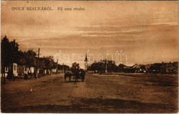 * T4 1924 Ipolyszalka, Ipoly-Szalka, Salka; Fő Utca / Main Street (lyuk / Pinhole) - Unclassified