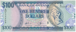 Guyana DN (2009-2012) 100$ "B/44 534409" T:I- Guyana ND (2009-2012) 100 Dollars "B/44 534409" C:AU Krause P#36 - Non Classificati