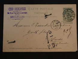 BM17 BELGIQUE  BELLE  LETTRE ENTIER RRR 1895 BRUXELLES A LEEDS  U.K.  +AFFRANCH. INTERESSANT ++ - Other & Unclassified