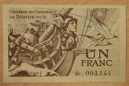 Bordeaux ( 33 ) 1 Franc Chambre De Commerce émission 1921 Remb 1926 Série 5 - Handelskammer