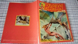 RAHAN  Nouvelle Collection " Le Fleuve De La Mort " N°15  EO 1980  SOUPLE  EDITIONS: VAILLANT - Rahan