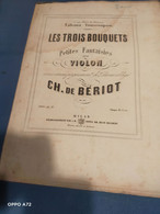 Spartito Musicale Petit Fantaisies Pour Violon Ch.de Beriot - A-C