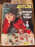 GOTLIB TRUCS EN VRAC EDITIONS DARGAUD - Gotlib