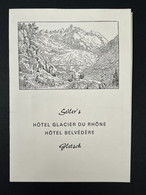 Ancien Menu + Note Hôtel Glacier Du Rhône Hotel Belvédère GLETSCH FERT GENEVE Suisse - Menus