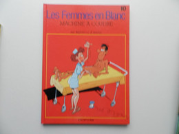 FEMMES EN BLANC PAR BERCOVICI (HUMOUR HOSPITALIER) TOME 10 - Femmes En Blanc, Les