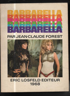 Barbarella 1 RE BE Eric Losfeld 10/1968 Forest (BI7) - Barbarella