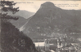 39 - SAINT CLAUDE - Le Mont Chabot Et La Roue Du Mont - Edit Le Bourgeois Frères -  Carte Postale Ancienne - Saint Claude