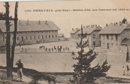 MILITARIA. (06) PEIRA - CAVA (près De Nice) Station D'été. Les Casernes (alt.1500 M.) - Casernes