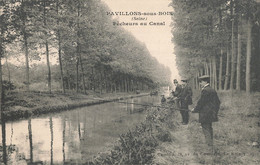 93 Les Pavillons Sous Bois CPA Pecheurs Au Canal , Peche Pecheur à La Ligne - Les Pavillons Sous Bois