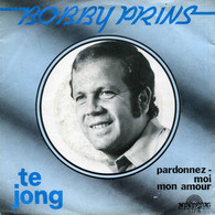 * 7" *  BOBBY PRINS - TE JONG (Belgie 1979) - Other - Dutch Music