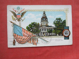 Embossed. State Capitol.   Annapolis - Maryland > Annapolis     Ref 5921 - Annapolis