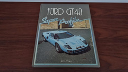 Ford GT40 - Super Profile - John Allen - & Old Cars - Transports