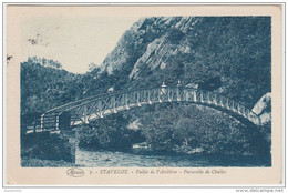 21690g PASSERELLE De CHALLES - VALLEE De L' AMBLEVE - Stavelot - Stavelot