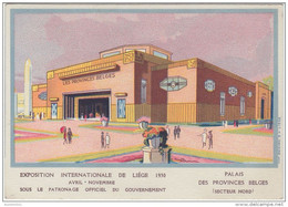 22384g PALAIS De PROVINCES BELGES - EXPOSITION INTERNATIONALE De Liége 1930 - Carte Publicitaire - 14.8x10.4c - Liege