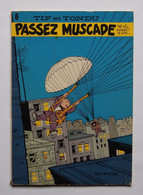 Tif Et Tondu - Passez Muscade - 1975 - Tif Et Tondu