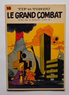 Tif Et Tondu - Le Grand Combat - 1968 - Tif Et Tondu