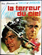 Charlier / Jijé - Tanguy Et Laverdure -Le Terreur Vient Du Ciel - Dargaud - ( 1982 ) . - Tanguy Et Laverdure