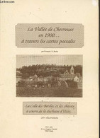 La Vallée De Chevreuse En 1900... à Travers Les Cartes Postales - La Celle-les-Bordes, Et Les Chasse à Courre De La Duch - Ile-de-France