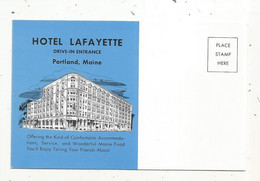 Cp , ETATS UNIS, PORTLAND, MAINE, HOTEL LAFAYETTE , Drive-in Entrance,  écrite - Portland