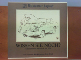 Wissen Sie Noch ? - Gesammelte Karikaturen Aus 1978 - Humour