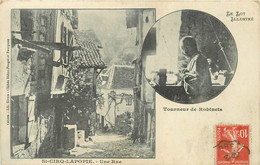 SAINT CIRQ LAPOPIE - Tourneur De Robinets, Une Rue. - Saint-Cirq-Lapopie