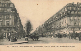 Paris * 2ème * Boulevard Des Capucines * Le Café De La Paix Et Le Grand Hôtel * Attelage - Arrondissement: 02