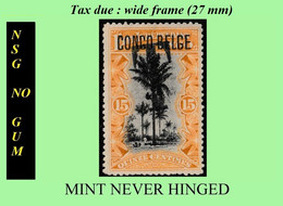 1909 ** CONGO FREE STATE / ETAT IND. CONGO  [5] EIC MNH/NSG TX09 (FAMOUS T SIGN) OCRE PALM TREE NO GUM - Nuovi