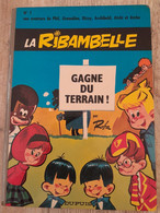 Bande Dessinée Dédicacée -  La Ribambelle 1 - La Ribambelle Gagne Du Terrain ! (1966) - Widmungen