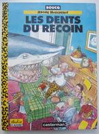 Les Dents Du Recoin Eo 1994 Boucq - Boucq