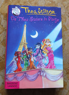 THEA  STILTON _ De Thea Sisters In PARIJS - ISBN : 978-90-5461-445-6 _TOP ** - Kids