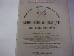 ♥️ EO 1876 GUIDE MEDICAL PRATIQUE DE L OFFICIER CHASSAGNE DESBROUSSES PLANCHES SOLDAT...VOIR PHOTOS CHAPITRES - Francese