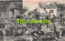 CPA HALEN HAELEN LES HUSSARDS DE LA MORT REPOUSSES - Halen