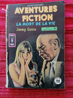 AVENTURES FICTION N°2 EDITIONS ARTIMA 1981  ETAT MOYEN LA MORT DE LA VIE JIMMY GUIEU - Aventures Fiction