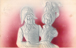 POLITIQUE - Couple Napoléonien - Carte Relief - Carte Postale Ancienne - Personaggi